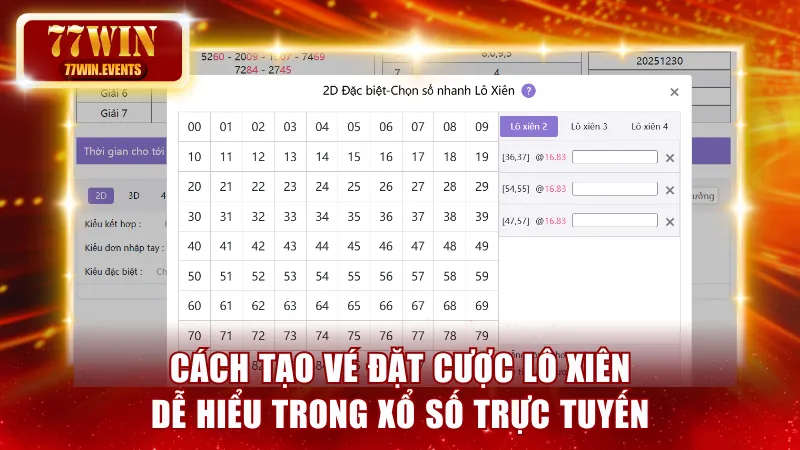 Cách tạo vé đặt cược lô xiên dễ hiểu